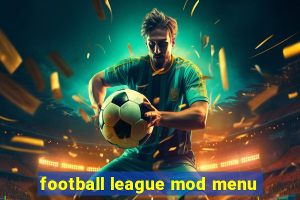 football league mod menu